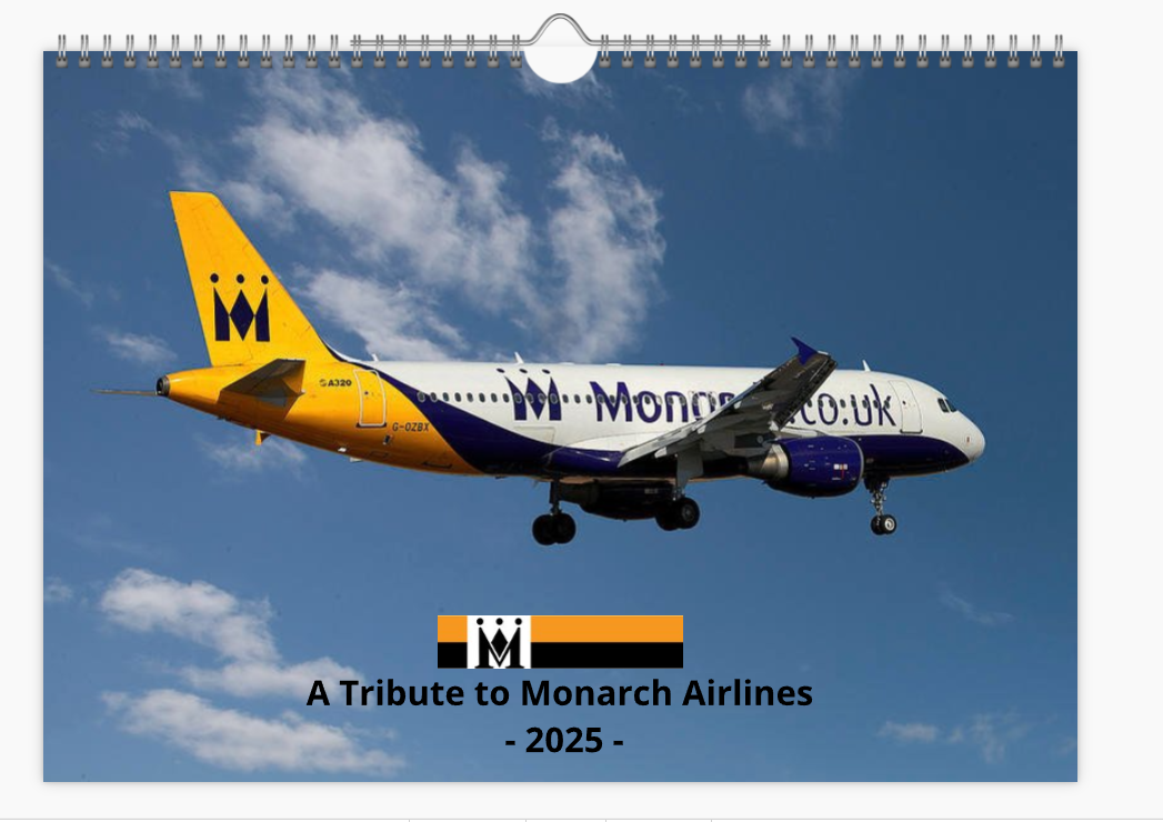 Monarch Airlines 2025 Aircraft Tribute Calendar A4 WALL Calendar