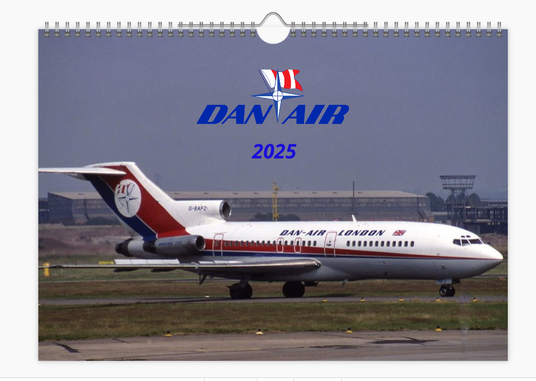 DAN AIR LONDON 2025 Tribute Calendar A4 WALL Calendar