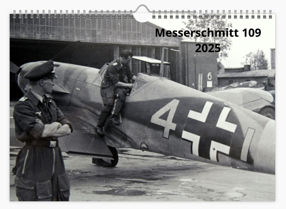 Messerschmitt 109 Luftwaffe Fighter 2025 Aircraft Tribute Calendar A4 WALL Calendar
