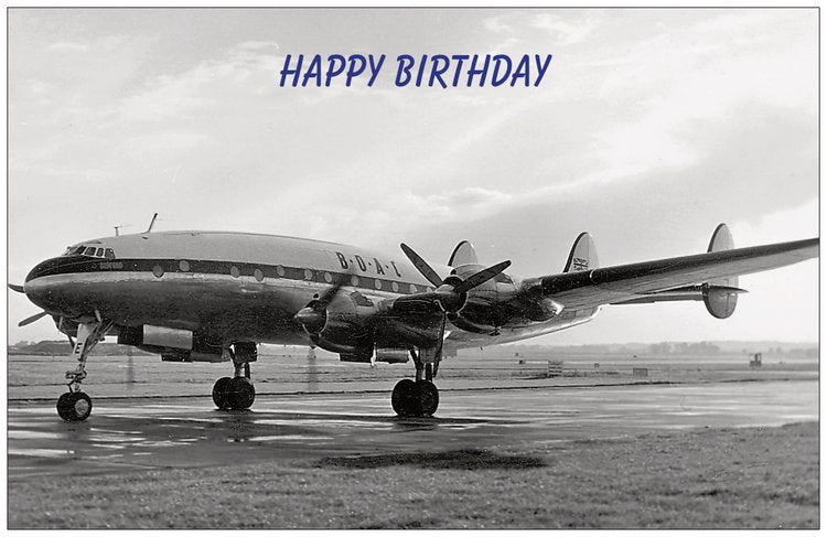 BOAC Lockheed Constellation Birthday Card
