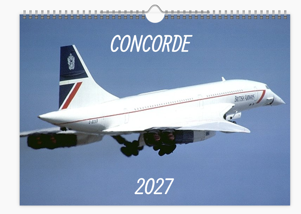 CONCORDE 2027 Tribute Calendar A4 WALL Calendar BA AF SQ