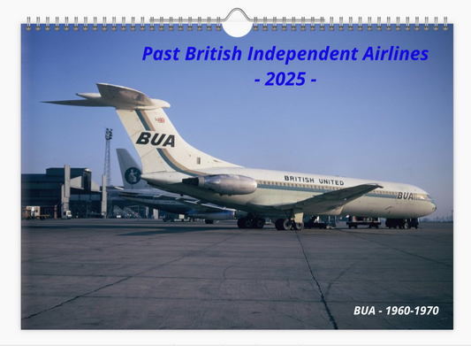 British Independent Airlines of the past 2025 Aircraft Tribute Calendar A4 WALL Calendar