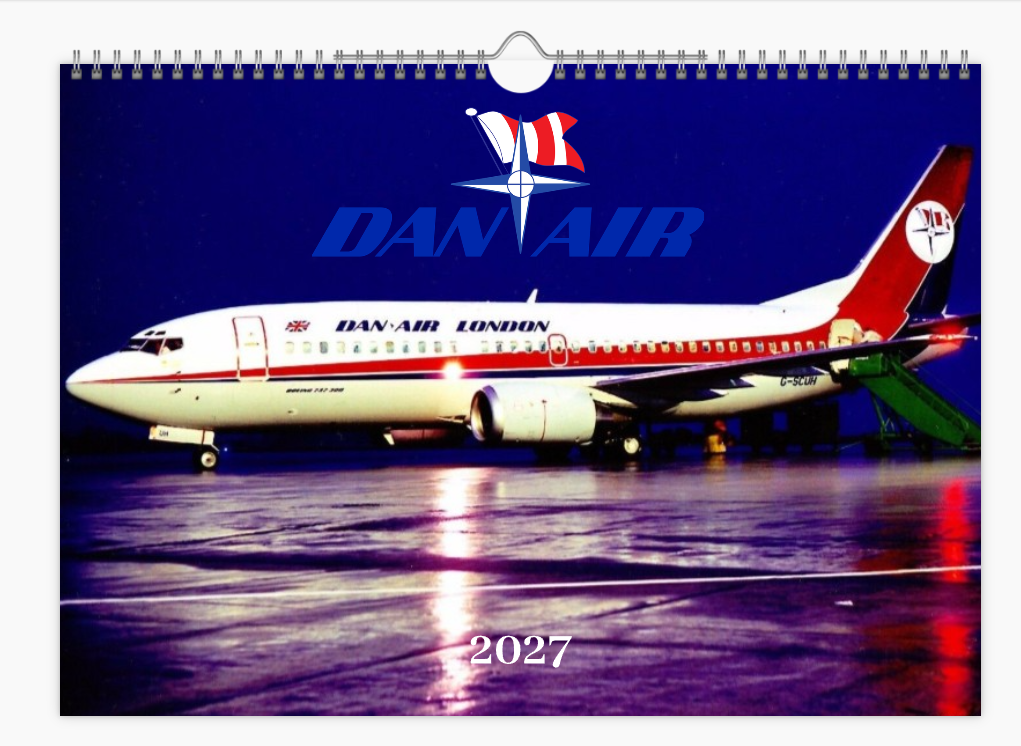 DAN AIR LONDON 2027 Tribute Calendar A4 WALL Calendar
