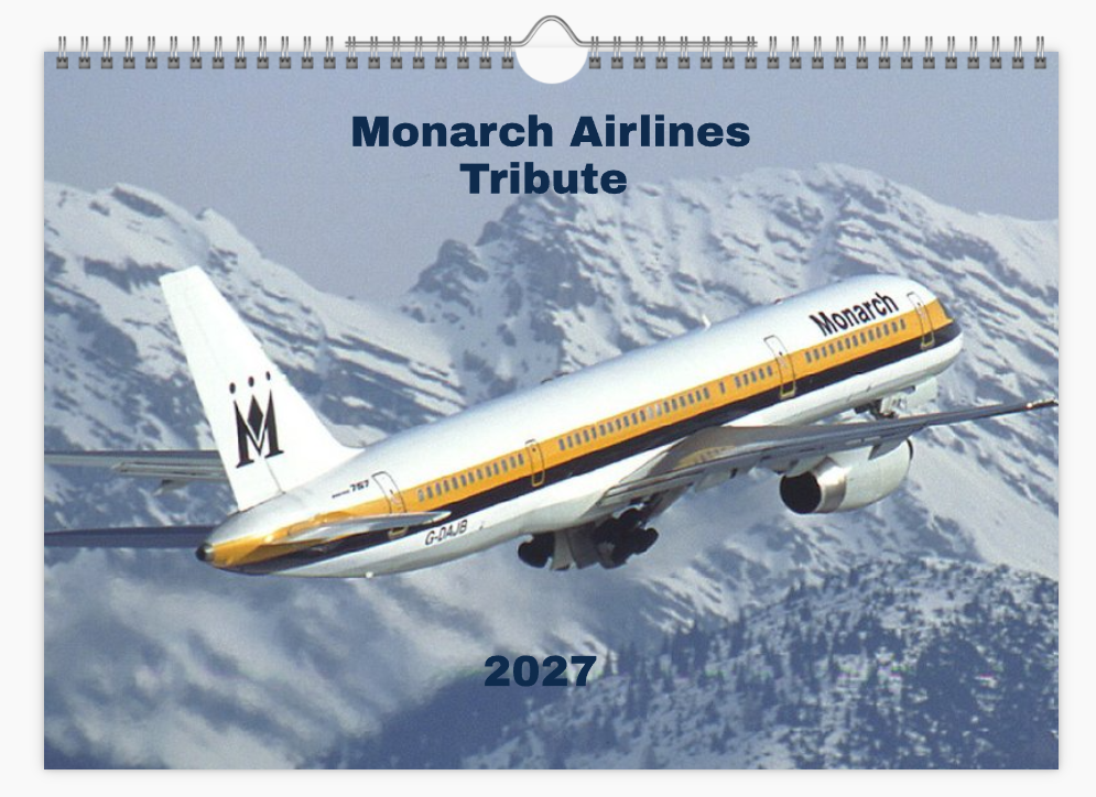 Monarch Airlines 2027 Aircraft Tribute Calendar A4 WALL Calendar