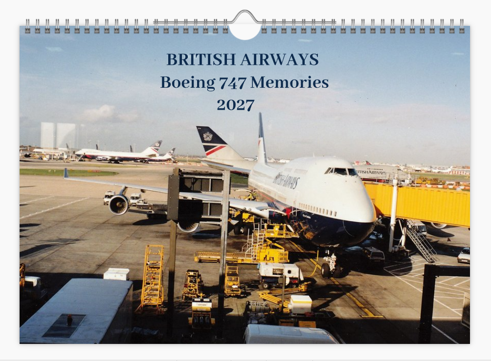 British Airways Boeing 747 2027 Tribute Calendar A4 WALL Calendar