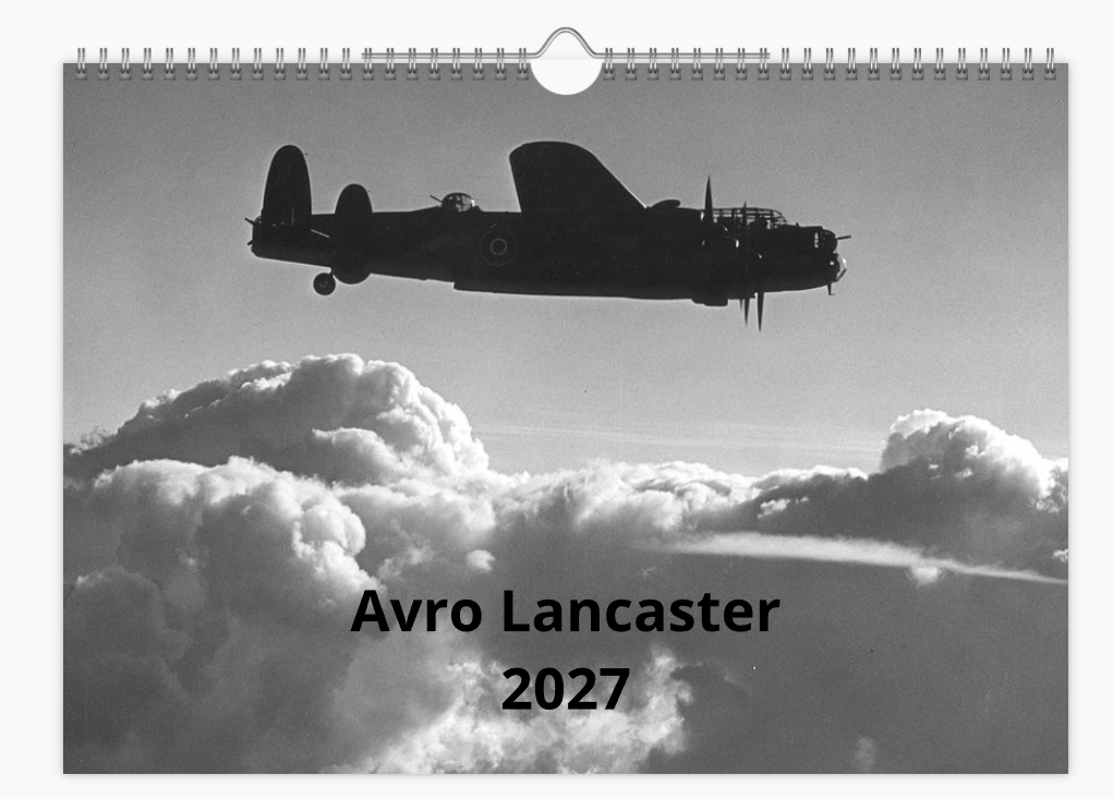 AVRO LANCASTER RAF BOMBER 2027 Aircraft Tribute Calendar A4 WALL Calendar